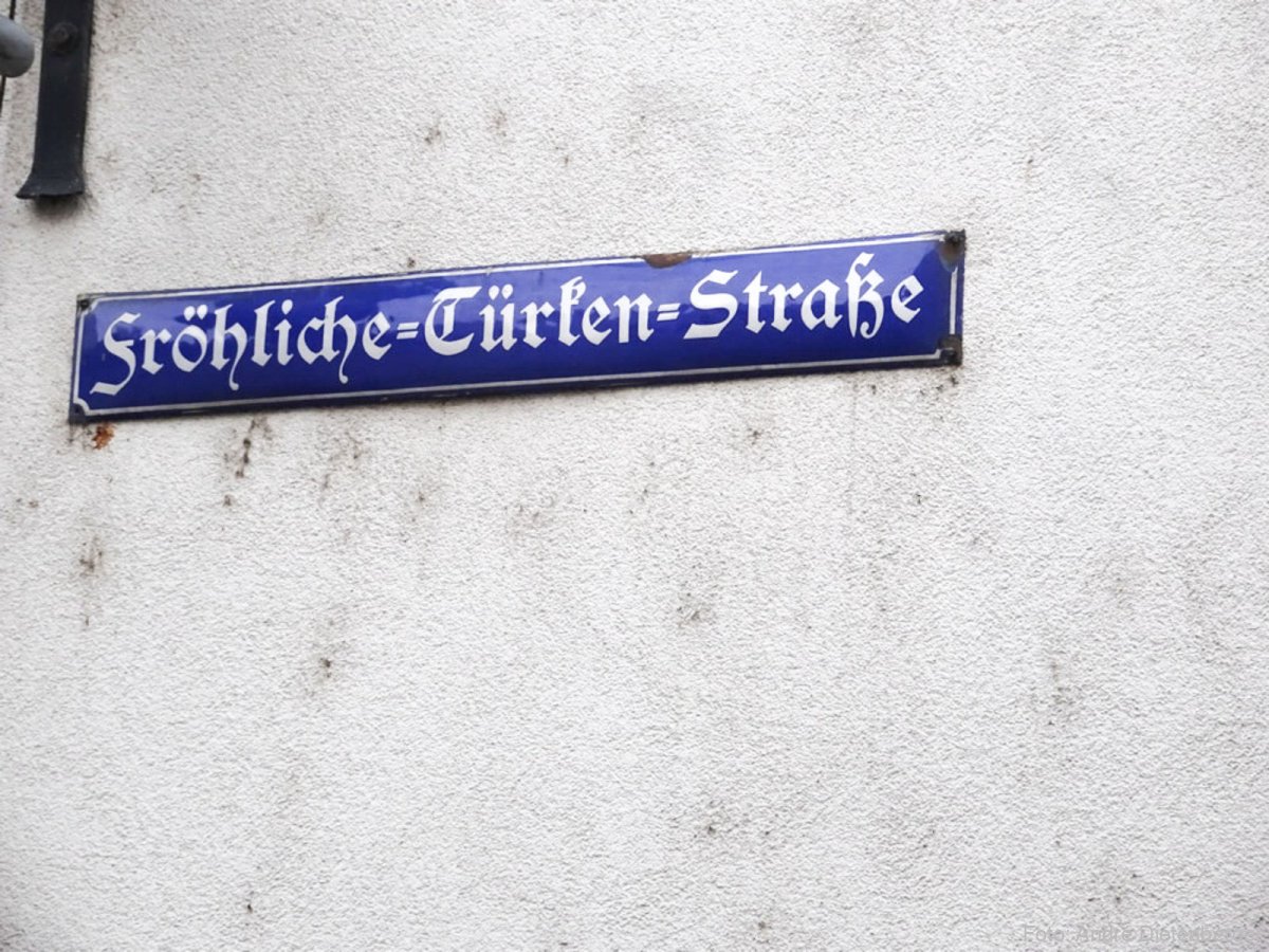 Regensburg - Fröhliche Türken Straße